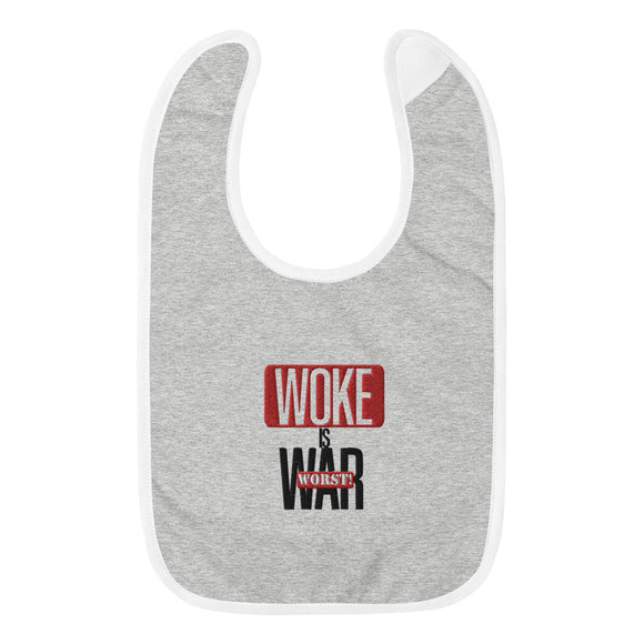 **WOKEisWAR** Embroidered Baby Bib - W.O.R.S.T!Kind Global