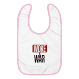 **WOKEisWAR** Embroidered Baby Bib - W.O.R.S.T!Kind Global