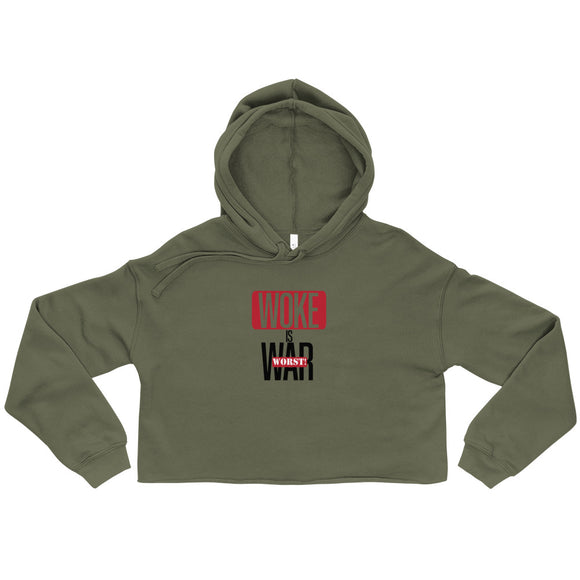 **WOKEisWAR** Crop Hoodie - W.O.R.S.T!Kind Global